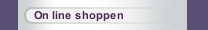 On line shoppen
